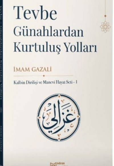 Tevbe, Günahlardan Kurtuluş Yolları Tevbe, Günahlardan Kurtuluş Yolları