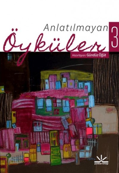 Anlatılmayan Öyküler 3 Anlatılmayan Öyküler 3