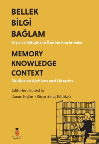 Bilgi Bellek Bağlam / Memory Knowledge Context (Türkçe-İngilizce)