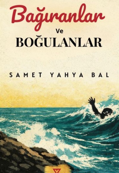 Bağıranlar Ve Boğulanlar Bağıranlar Ve Boğulanlar