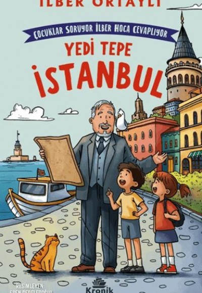 Çocuklar Soruyor, İlber Hoca Cevaplıyor: Yedi Tepe İstanbul