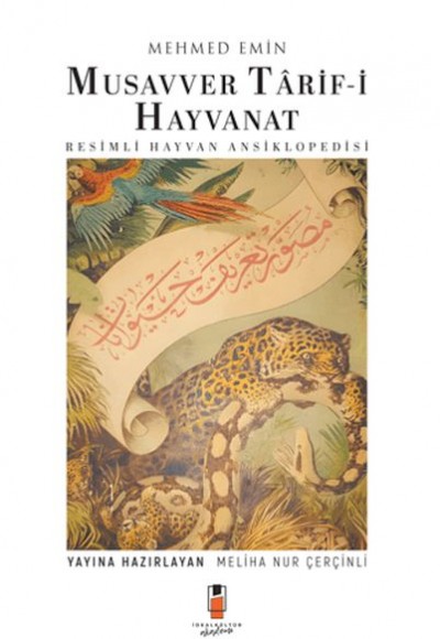 Musavver Tarif-i Hayvanat - Resimli Hayvan Ansiklopedisi Musavver Tarif-i Hayvanat - Resimli Hayvan Ansiklopedisi