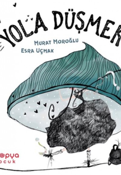 Yola Düşmek Yola Düşmek