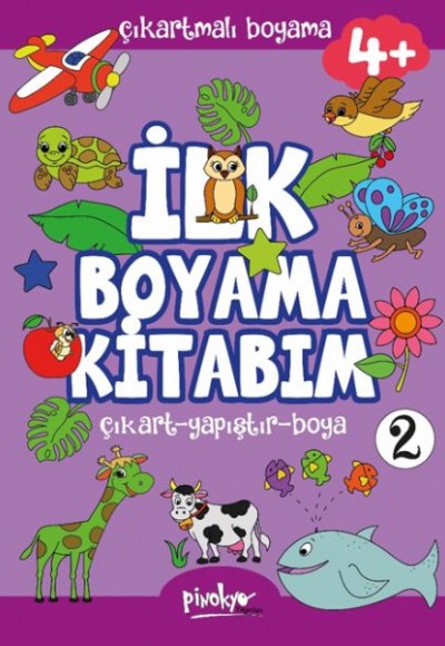 Çıkartmalı İlk Boyama Kitabım 4+ Yaş-2 Çıkartmalı İlk Boyama Kitabım 4+ Yaş-2