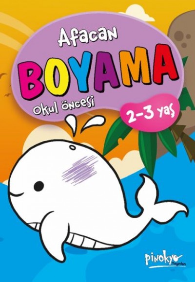 Afacan Boyama Okul Öncesi 2-3 Yaş Afacan Boyama Okul Öncesi 2-3 Yaş