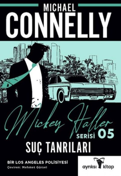 Suç Tanrıları - Mickey Haller Serisi 5