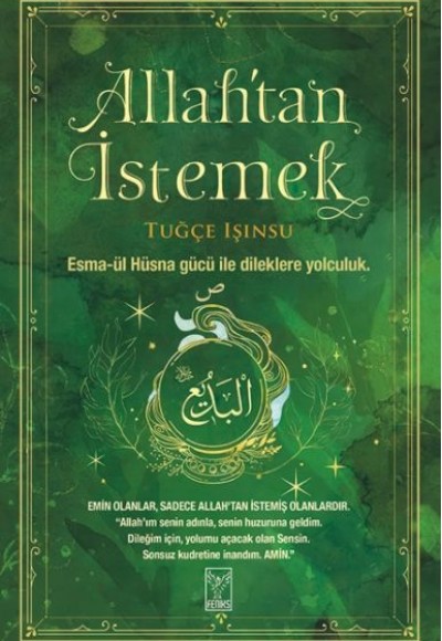 Allah’tan İstemek Allah’tan İstemek