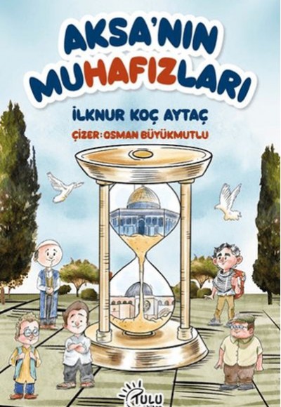 Aksa’nın Muhafızları Aksa’nın Muhafızları
