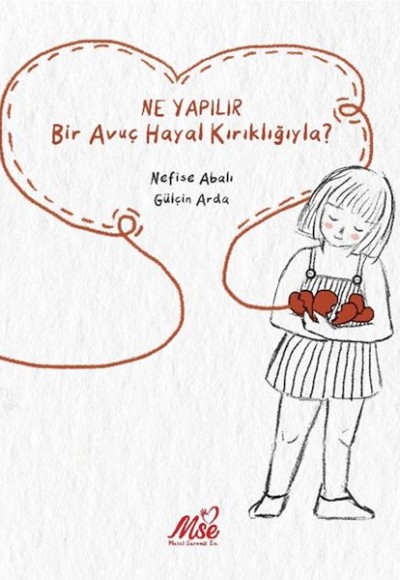 Ne Yapılır Bir Avuç Hayal Kırıklığıyla Ne Yapılır Bir Avuç Hayal Kırıklığıyla