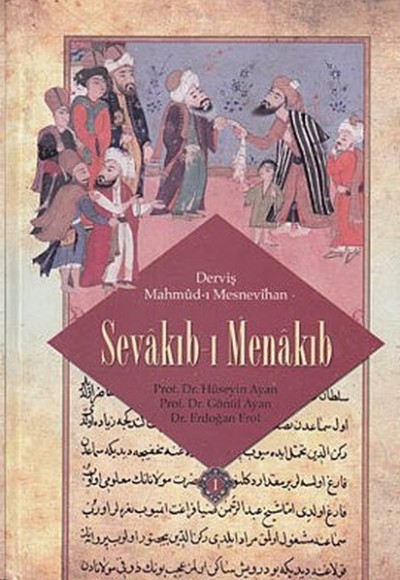 Sevakıb-ı Menakıb (Orijinal Metin) Sevakıb-ı Menakıb (Orijinal Metin)