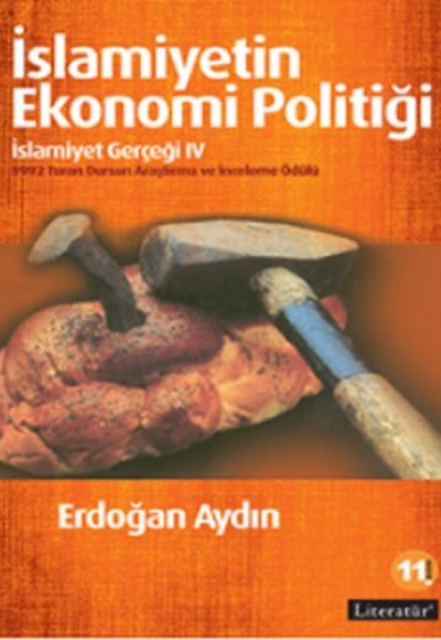 İslamiyetin Ekonomi Politiği: İslamiyet Gerçeği IV İslamiyetin Ekonomi Politiği: İslamiyet Gerçeği IV