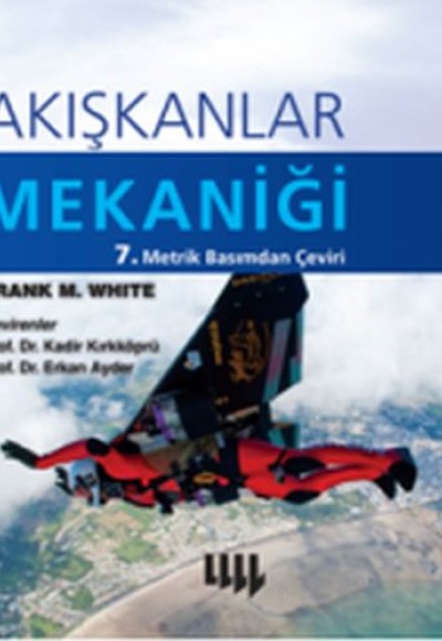 Akışkanlar Mekaniği Akışkanlar Mekaniği