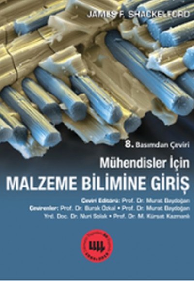 Mühendisler için Malzeme Bilimine Giriş Mühendisler için Malzeme Bilimine Giriş