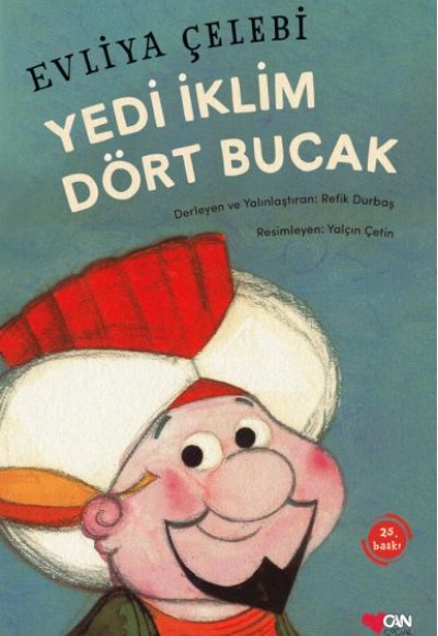 Yedi İklim Dört Bucak Yedi İklim Dört Bucak