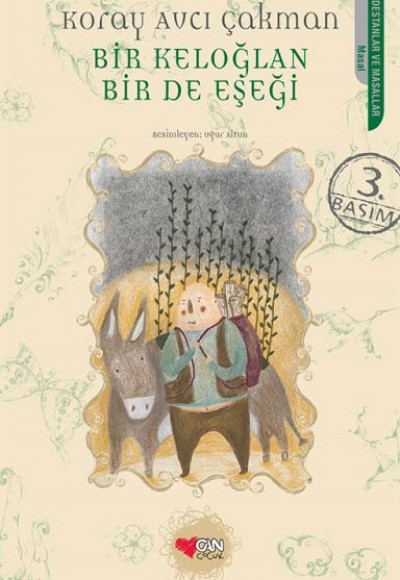 Bir Keloğlan Bir de Eşeği Bir Keloğlan Bir de Eşeği