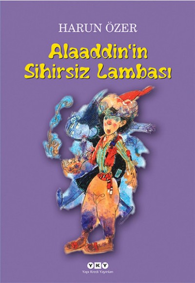 Alaaddinin Sihirsiz Lambası Alaaddinin Sihirsiz Lambası