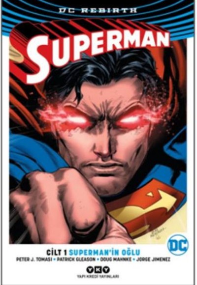 Süperman Cilt 1 - Supermanin Oğlu Süperman Cilt 1 - Supermanin Oğlu