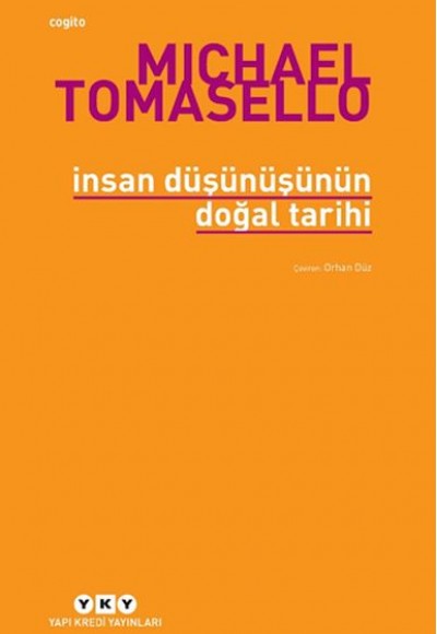 İnsan Düşünüşünün Doğal Tarihi İnsan Düşünüşünün Doğal Tarihi