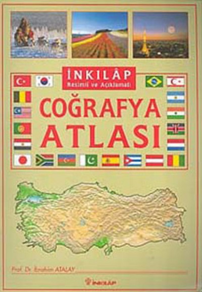 Resimli ve Açıklamalı Coğrafya Atlası Resimli ve Açıklamalı Coğrafya Atlası