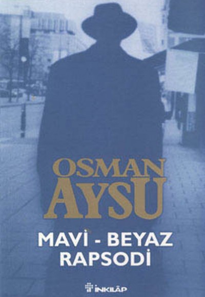 Mavi-Beyaz Rapsodi Mavi-Beyaz Rapsodi