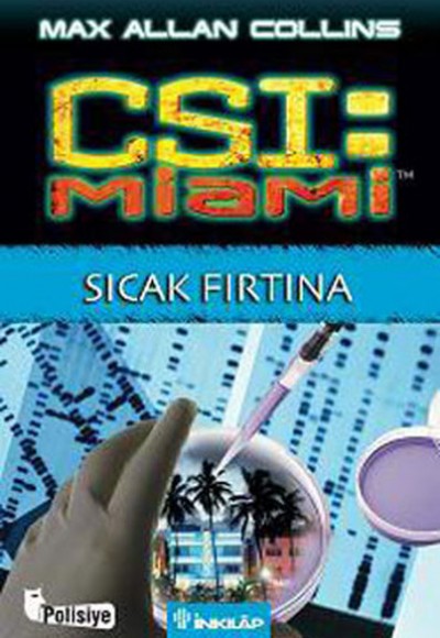 Sıcak Fırtına / CSI Miami Sıcak Fırtına / CSI Miami