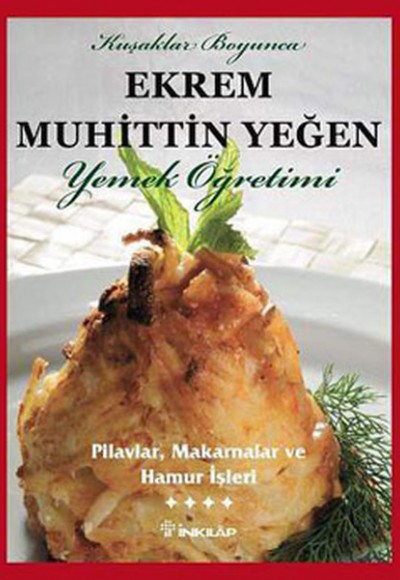 Pilavlar, Makarnalar ve Hamur İşleri (Cilt 4) Pilavlar, Makarnalar ve Hamur İşleri (Cilt 4)