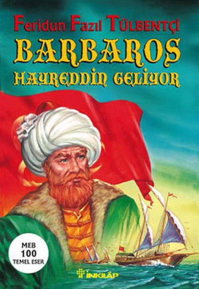 Barbaros Hayrettin Geliyor Barbaros Hayrettin Geliyor