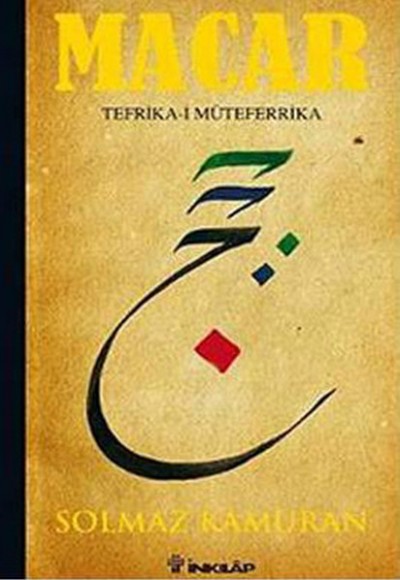 Macar - Tefrika-i Müteferrika Macar - Tefrika-i Müteferrika