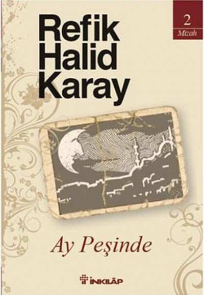 Ay Peşinde Ay Peşinde