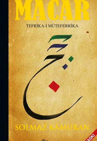 Macar Tefrika-i Müteferrika (Ciltli) Macar Tefrika-i Müteferrika (Ciltli)