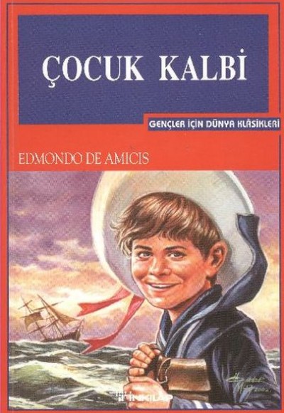 Çocuk Kalbi (Gençler İçin) Çocuk Kalbi (Gençler İçin)