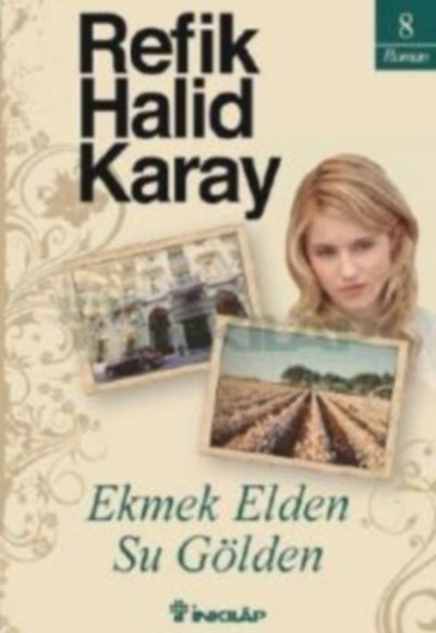 Ekmek Elden Su Gölden Ekmek Elden Su Gölden
