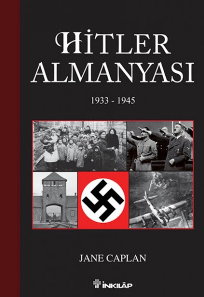 Hitler Almanyası 1933-1945 Hitler Almanyası 1933-1945