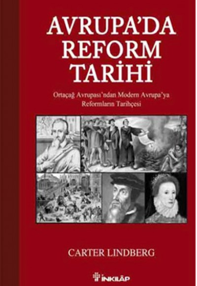 Avrupa'da Reform Tarihi Ortaçağ Avrupası'ndan Modern Avrupa'ya Reformların Tarihçesi Avrupa'da Reform Tarihi Ortaçağ Avrupası'ndan Modern Avrupa'ya Reformların Tarihçesi