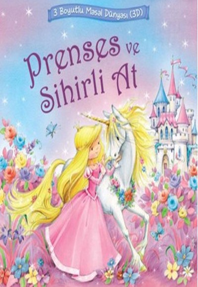 Prenses ve Sihirli At Prenses ve Sihirli At