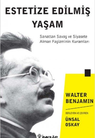 Estetize Edilmiş Yaşam Estetize Edilmiş Yaşam