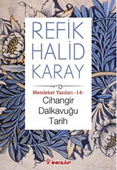 Memleket Yazıları 14 - Cihangir Dalkavuğu Tarih Memleket Yazıları 14 - Cihangir Dalkavuğu Tarih