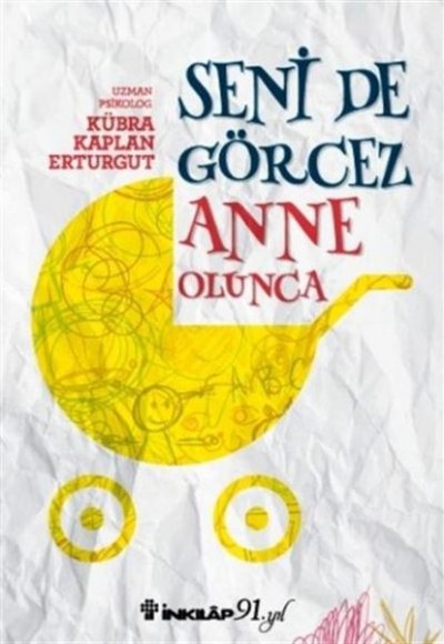 Seni De Görcez Anne Olunca Seni De Görcez Anne Olunca