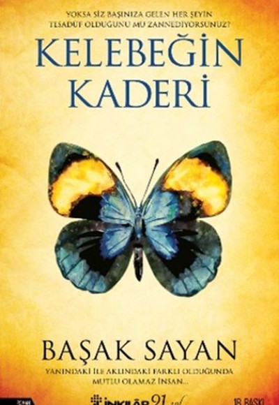 Kelebeğin Kaderi Kelebeğin Kaderi