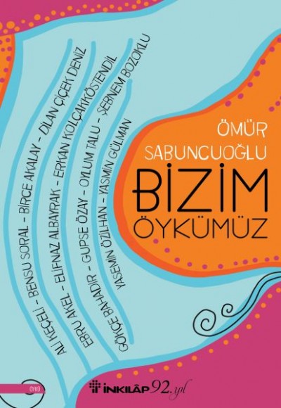 Bizim Öykümüz Bizim Öykümüz