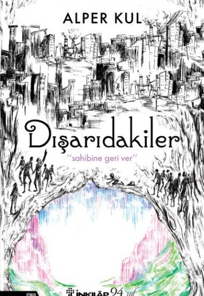 Dışarıdakiler Dışarıdakiler