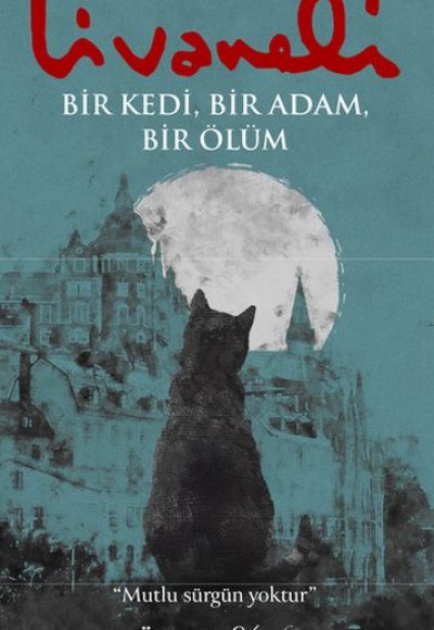 Bir Kedi, Bir Adam, Bir Ölüm Bir Kedi, Bir Adam, Bir Ölüm