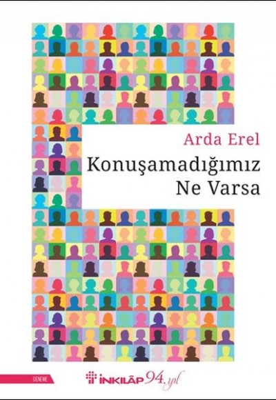 Konuşamadığımız Ne Varsa Konuşamadığımız Ne Varsa
