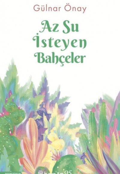 Az Su İsteyen Bahçeler Az Su İsteyen Bahçeler