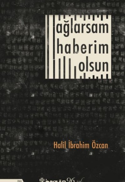 Ağlarsam Haberim Olsun Ağlarsam Haberim Olsun