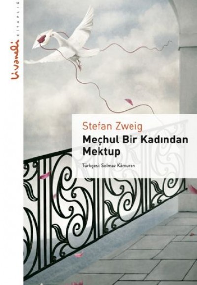 Meçhul Bir Kadından Mektup - Livaneli Kitaplığı Meçhul Bir Kadından Mektup - Livaneli Kitaplığı