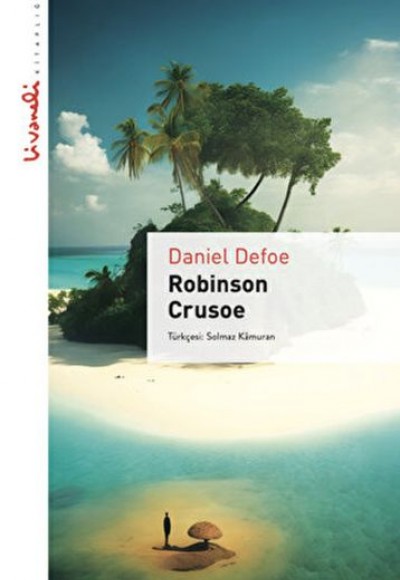 Robinson Crusoe Robinson Crusoe