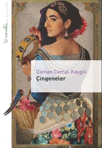 Çingeneler- Livaneli Kitaplığı Çingeneler- Livaneli Kitaplığı