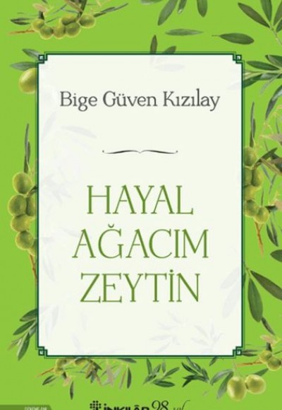 Hayal Ağacım Zeytin Hayal Ağacım Zeytin