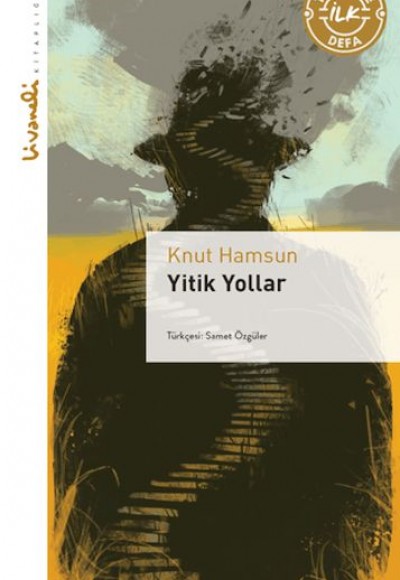 Yitik Yollar - Livaneli Kitaplığı Yitik Yollar - Livaneli Kitaplığı